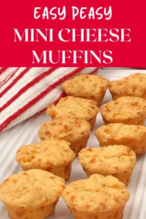 Easy Cheddar Cheese Mini Muffins
