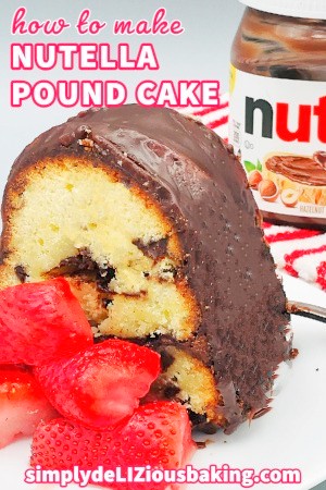 Nutella Pound Cake With Nutella Glaze