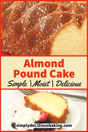 Simple Almond Pound Cake Recipe