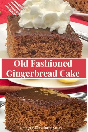 Favorite Old-Fashioned Gingerbread Recipe